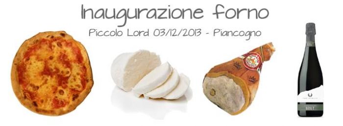 Inaugurazione Forno al Piccolo Lord